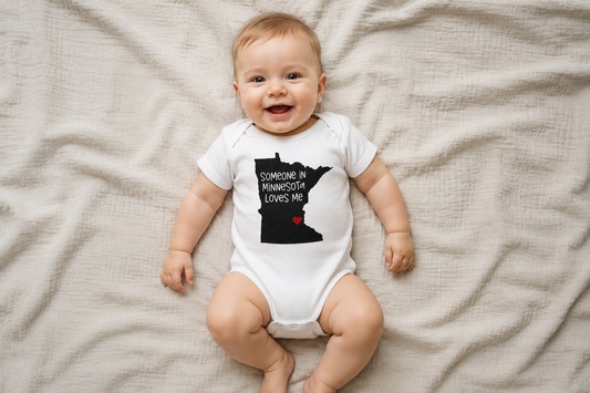 Someone in {State} Loves Me” Baby Onesie® | Personalized State Baby Bodysuit
