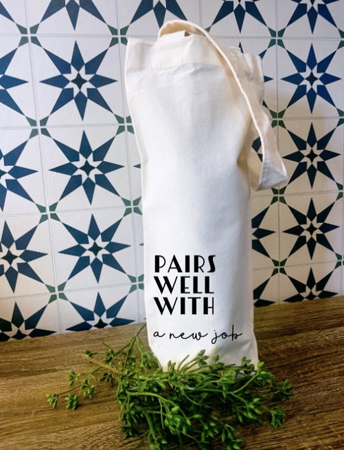Wine Bags- Hostess Gifts, Corporate gifts for Employee, Wine Bag for New Mom, Co-worker Gift, Pairs Well With...